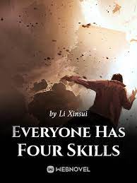 Everyone Has Four Skills