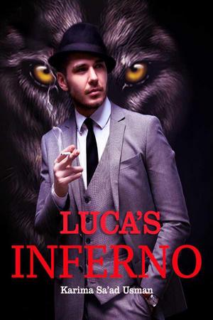 Luca’s Inferno by Karima Sa’ad Usman