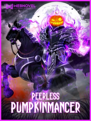 MMORPG: Rise of the Peerless Pumpkinmancer-Novel