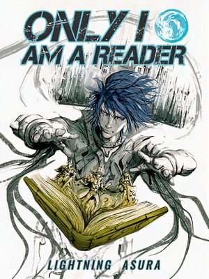 Only I Am A Reader-Novel