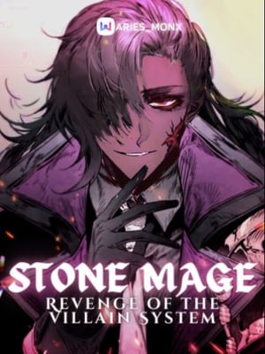 Stone Mage: Revenge of the Villain System