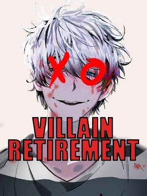 Villain Retirement-Novel